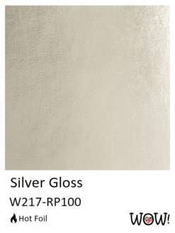 WOW! HOT Foil - Silver Gloss
